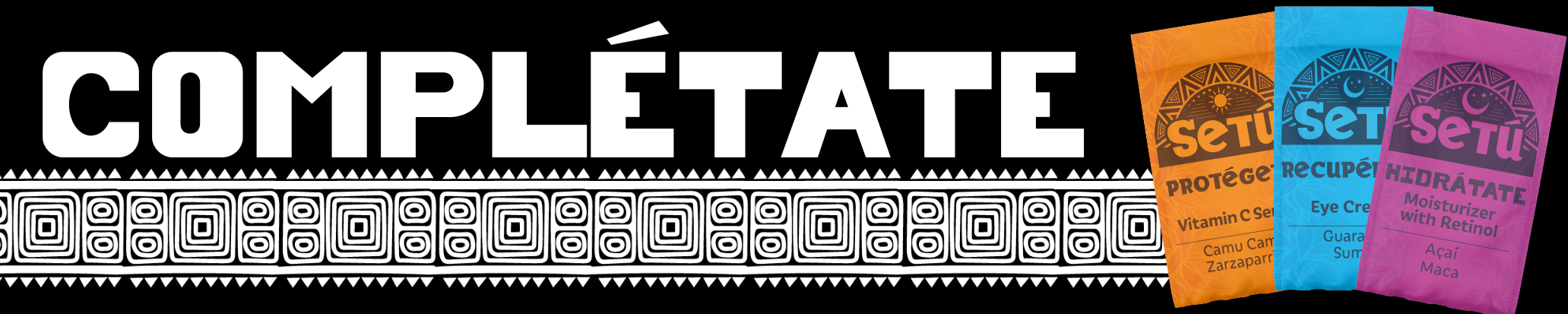 Blog_CTA_Banners_5 - Setú® Skincare for Men with Latin American Ingredients