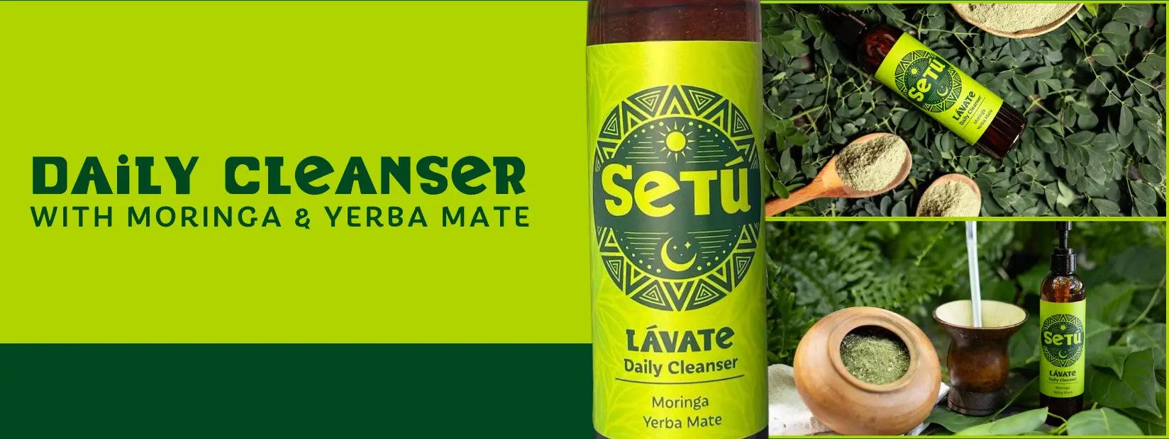 a Setu Cleanser Banner with Moringa and Yerba Mate pictures