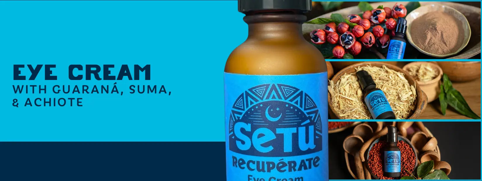 Setu Eye Cream bottle with ingredients and product images on a blue background