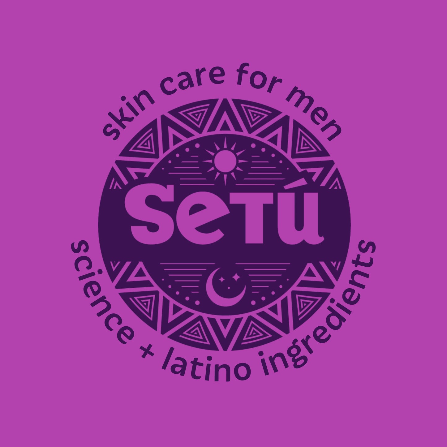 Setu_Skincare_for_Men_Latino_Ingredients - Setú® Skincare for Men with Latin American Ingredients